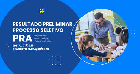 SRE Caratinga divulga resultado preliminar do Processo Seletivo Interno do PRA – Edital 01/2026 reaberto em 24/03/2026